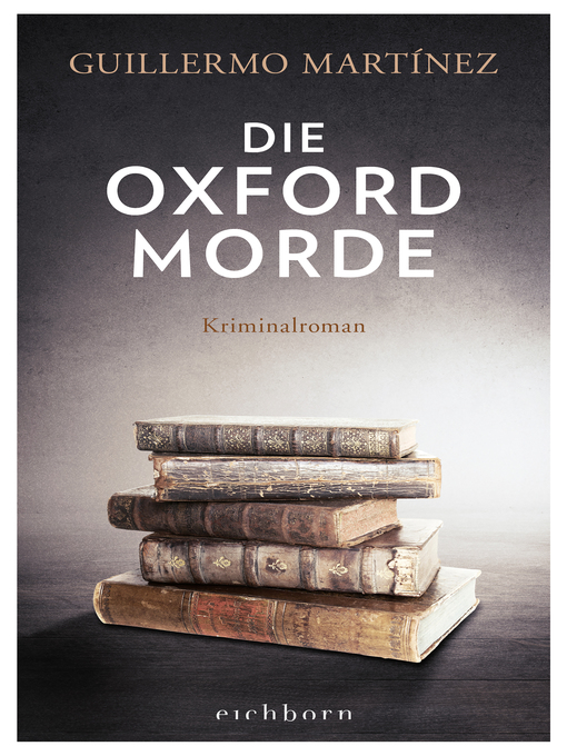 Title details for Die Oxford-Morde by Guillermo Martínez - Available